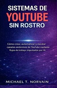 Sistemas de Youtube Sin Rostro