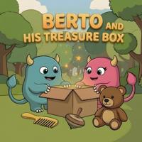 Berto and His Treasure Box