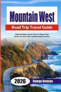Mountain West Road Trips 2026