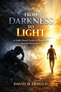 From Darkness to Light