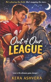 Out Of Our League