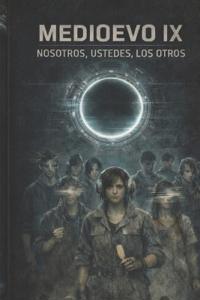Nosotros, Ustedes, Los Otros