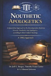 Nouthetic Apologetics