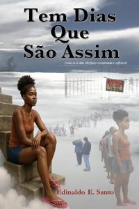 Do Espirito Santo, E: Tem Dias Que São Assim