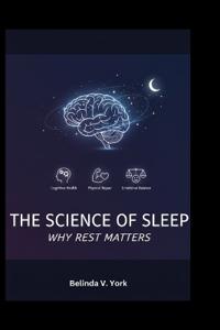 The Science of Sleep