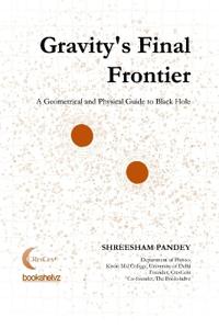 Gravity's Final Frontier