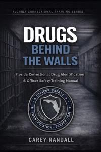Drugs Behind the Walls