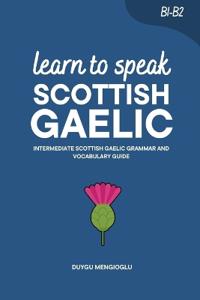 Learn to Speak Scottish Gaelic