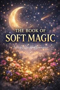 The Book of Soft Magic