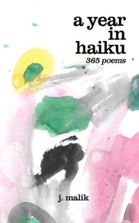 A Year in Haiku