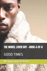 The Model Lover Boy -Book-3-Of-6