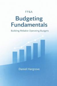 FP&A Budgeting Fundamentals