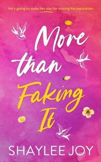 More Than Faking It