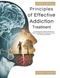 Principles of Effective Addiction Treatment