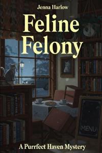 Feline Felony