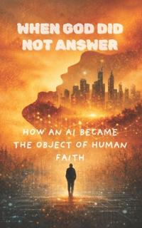 When God Did Not Answer