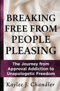 Breaking Free from People Pleasing