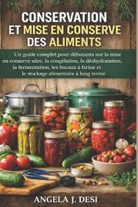 Conservation Et Mise En Conserve Des Aliments