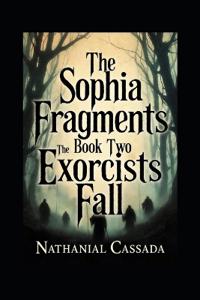 The Sophia Fragments