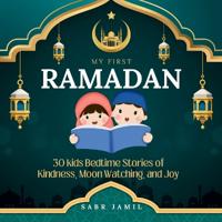 My First Ramadan