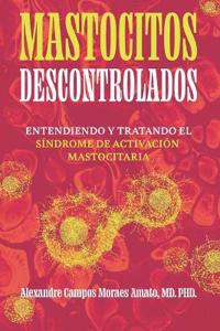 Mastocitos Descontrolados