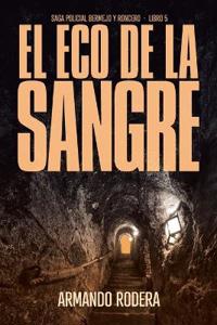 El eco de la sangre