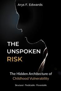The Unspoken Risk