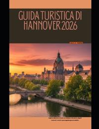Guida Turistica Di Hannover 2026