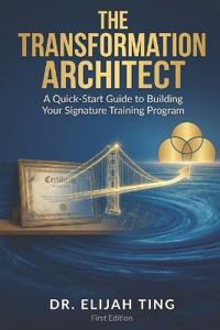 The Transformation Architect(tm)