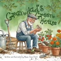 Grandad's Greenhouse