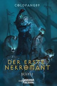 Der erste Nekromant 1