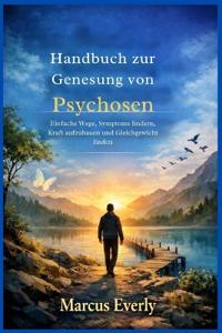 Handbuch zur Genesung von Psychosen