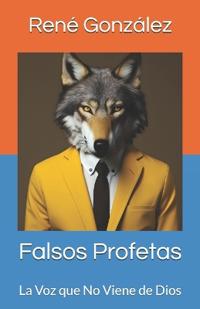Falsos Profetas