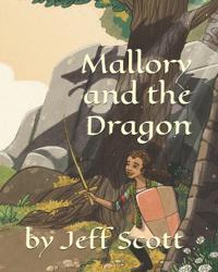 Mallory and the Dragon