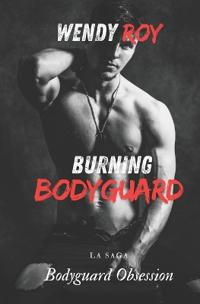 Burning Bodyguard