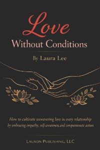 Love Without Conditions