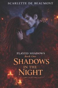 Shadows in the night