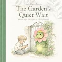 The Garden's Quiet Wait
