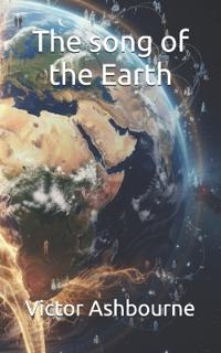 The song of the Earth