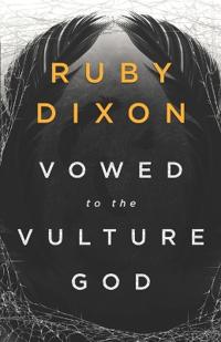 Vowed to the Vulture God