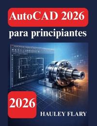 AutoCAD 2026 para principiantes