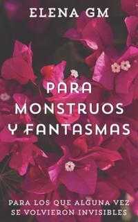 Para monstruos y fantasmas