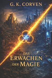 Das Erwachen der Magie