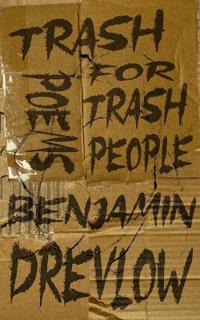 Trash Poems For Trash People