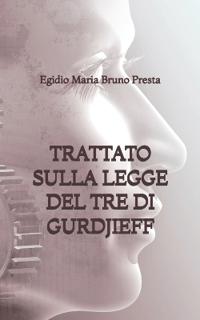 Trattato sulla Legge del Tre di Gurdjieff