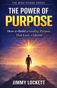 The Power of Purpose