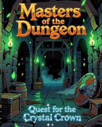 Masters of the Dungeon