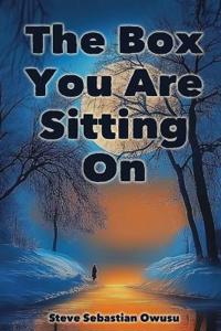 The Box You Are Sitting On