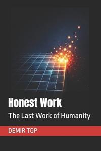 Honest Work