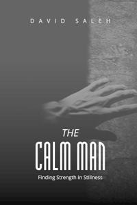 The Calm Man